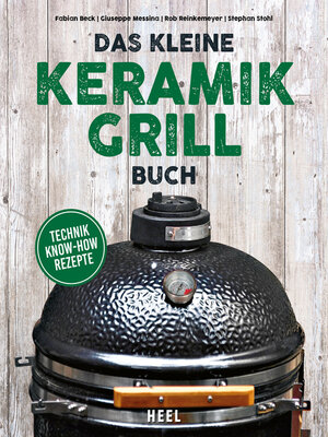 cover image of Das kleine Keramikgrill-Buch